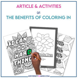 The Benefits of Coloring In - Article & Activities - Middle School & Up